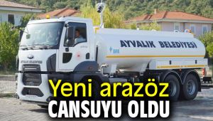 Ayvalık'ta yeni arazöz cansuyu oldu