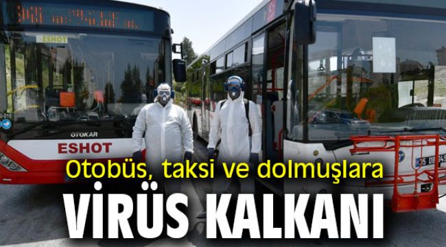 Otobüs, taksi ve dolmuşlara virüs kalkanı