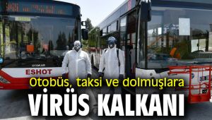 Otobüs, taksi ve dolmuşlara virüs kalkanı